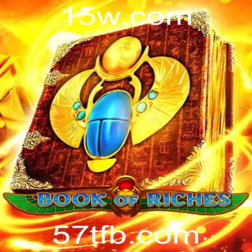 Book of Riches: Aventuras e Estratégias no Mundo das Riquezas Ocultas